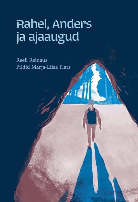 Rahel, Anders ja ajaaugud