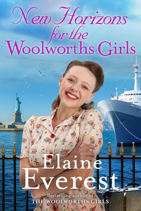 New Horizons for the Woolworth Girls: An emotional story of change and hope, the much-anticipated final novel in the bestselling Woolworths Girls series