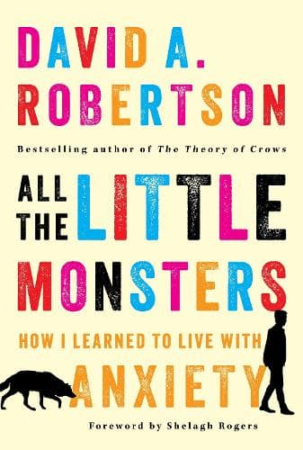 All the Little Monsters: How I Learned to Live with Anxiety
