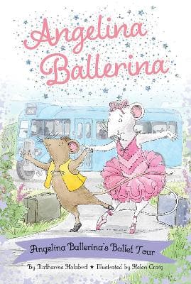 Angelina Ballerina's Ballet Tour