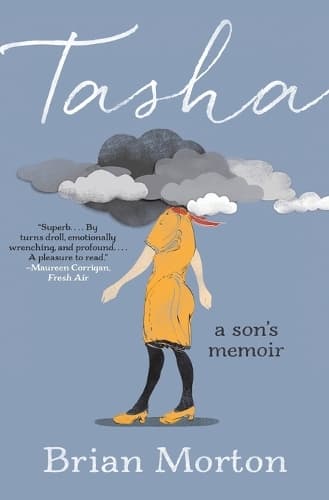 Tasha: A Son's Memoir