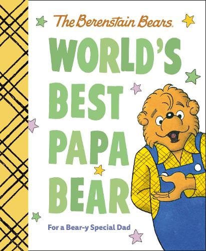 World´s Best Papa Bear (Berenstain Bears): For a Bear-y Special Dad