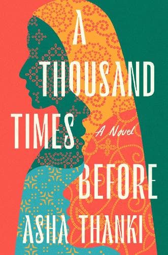 A Thousand Times Before: A Novel