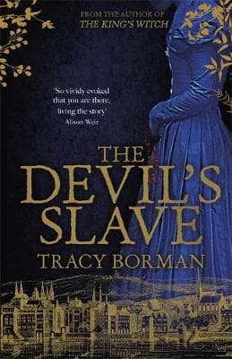 The Devil's Slave: the highly-anticipated sequel to The King's Witch