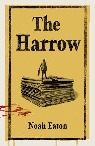 The Harrow: The funny, gripping thriller shortlisted for The Orwell Prize 2025