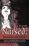 Naised: Jumala salarelv