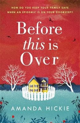 Before This Is Over: The unputdownable and twisting story of a mother protecting her family