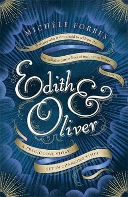 Edith & Oliver: A Sunday Times Book of the Year