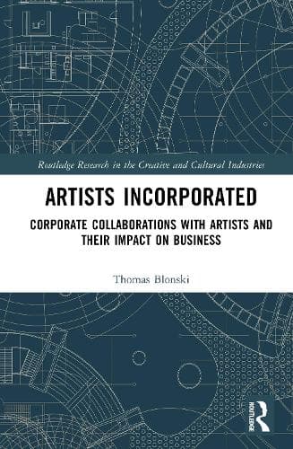 Artists Incorporated: Corporate Collaborations with Artists and their Impact on Business
