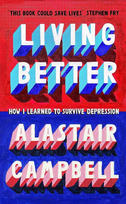 Living Better: How I Learned to Survive Depression