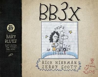 Bb3x, Volume 37: Baby Blues: The Third Decade