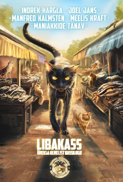Libakass. Üheksa ulmelist kassilugu