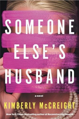 Someone Else's Husband: A Novel