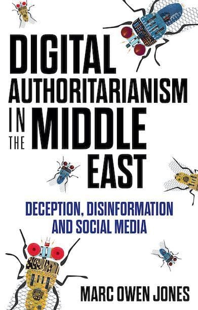 Digital Authoritarianism in the Middle East