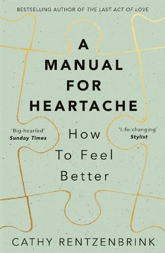 A Manual for Heartache