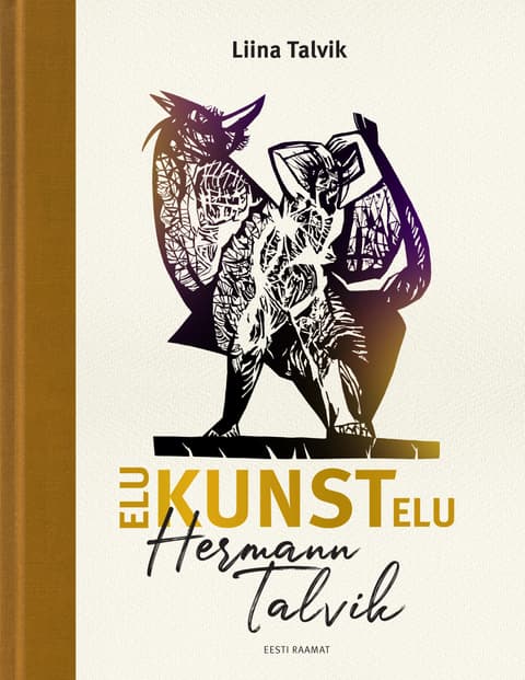 Hermann Talvik - elu KUNST elu
