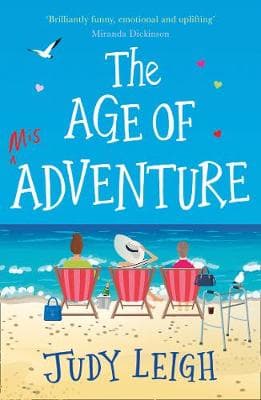 The Age of Misadventure: The new, most uplifting feel good fiction book of 2019!