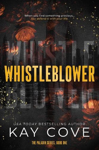 Whistleblower: A dark and dangerously addictive spicy assassin romance (PALADIN Book 1)