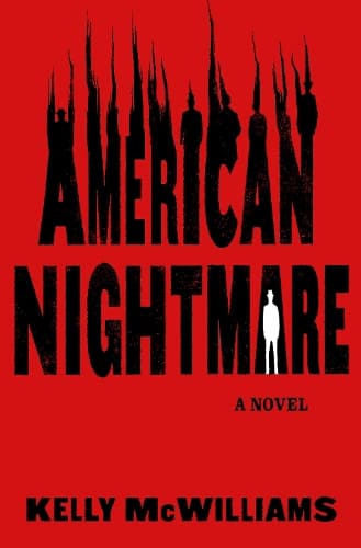 American Nightmare: A Novel