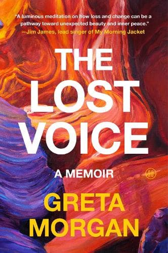 The Lost Voice: A Memoir