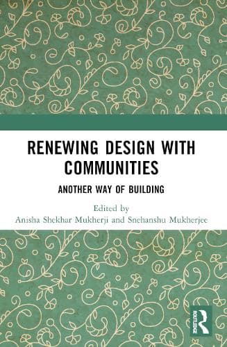Renewing Design with Communities: Another Way of Building