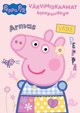 Põrsas Peppa. Värvimisraamat. Armas väike Peppa