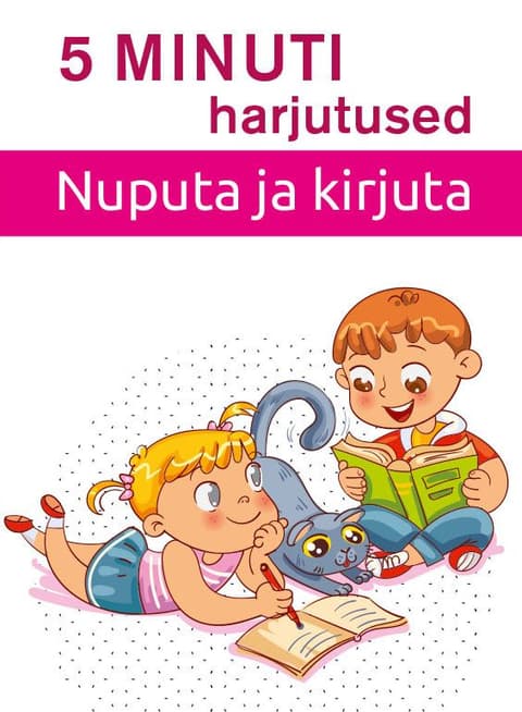 5 minuti harjutused. Nuputa ja kirjuta