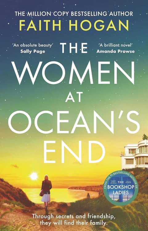 The Women at Ocean's End: The new captivating saga of secrets and friendship from the Irish bestseller