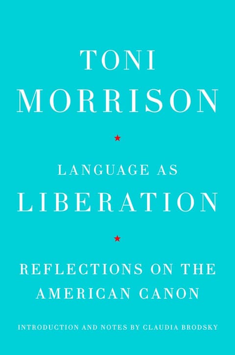 Language as Liberation: Reflections on the American Canon