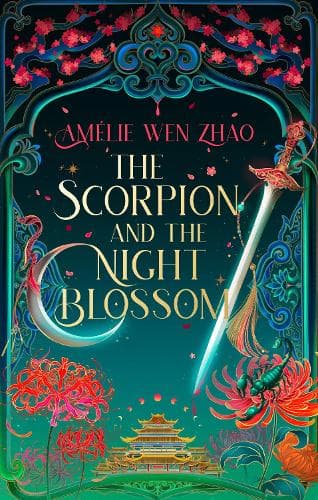The Scorpion and the Night Blossom (The Immortality Trials, Book 1)