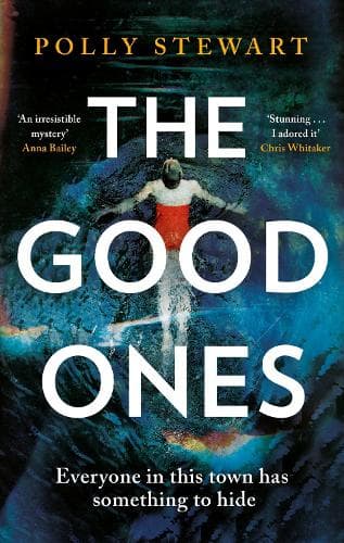 The Good Ones: 'A true page-turning mystery' Chris Whitaker