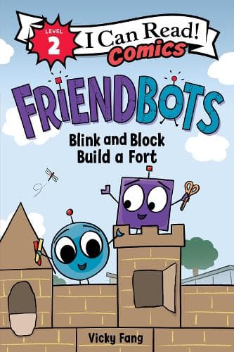 Friendbots: Blink And Block Build A Fort