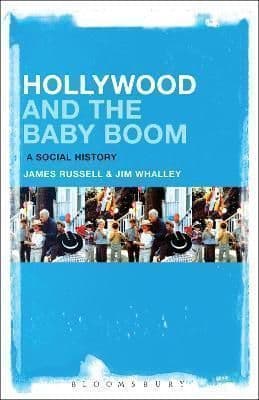 Hollywood and the Baby Boom: A Social History