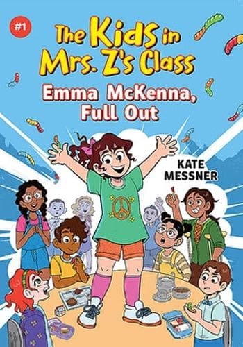 Emma McKenna, Full Out (the Kids in Mrs. Z's Class #1)