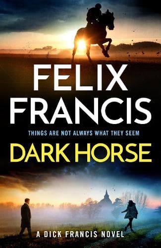 Dark Horse: A Dick Francis Novel