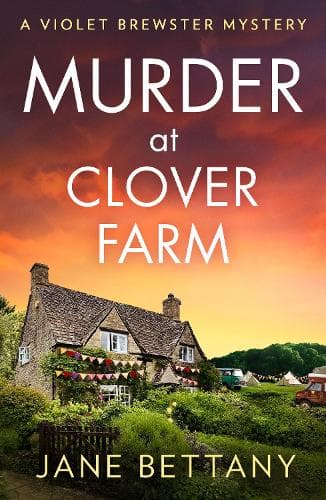 Murder at Clover Farm (A Violet Brewster Mystery, Book 6)