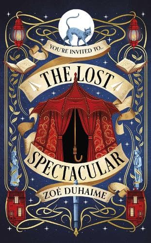 The Lost Spectacular: A spellbinding romantic fantasy