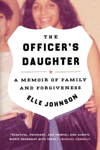 The Officer´s Daughter: A Memoir of Family and Forgiveness