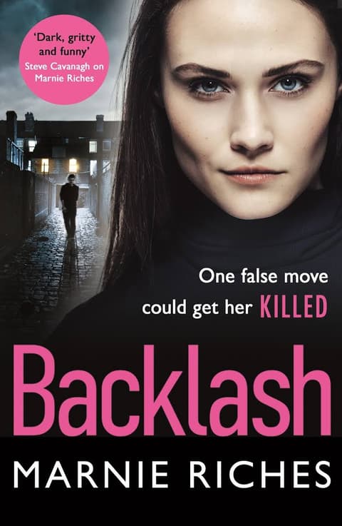 Backlash: the gripping new crime thriller that will keep you on the edge of your seat