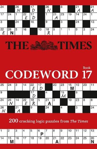 The Times Codeword 17: 200 cracking logic puzzles (The Times Puzzle Books)