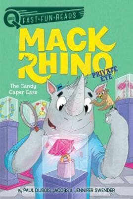 The Candy Caper Case: Mack Rhino, Private Eye 2