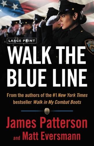 Walk the Blue Line: Real Cops, True Stories