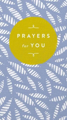 Prayers for You: A Celebration of Faith