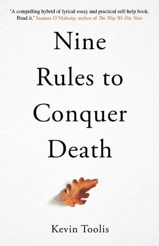 Nine Rules to Conquer Death