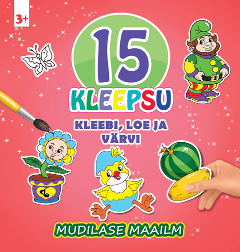 Mudilase maailm. Kleebi, loe ja värvi