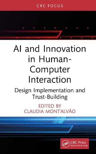 AI and Innovation in Human-Computer Interaction: Design Implementation and Trust-Building