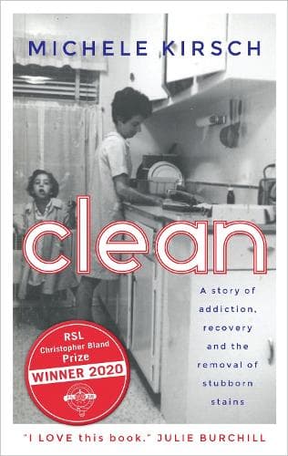 Clean: A story of addiction, recovery and the removal of stubborn stains