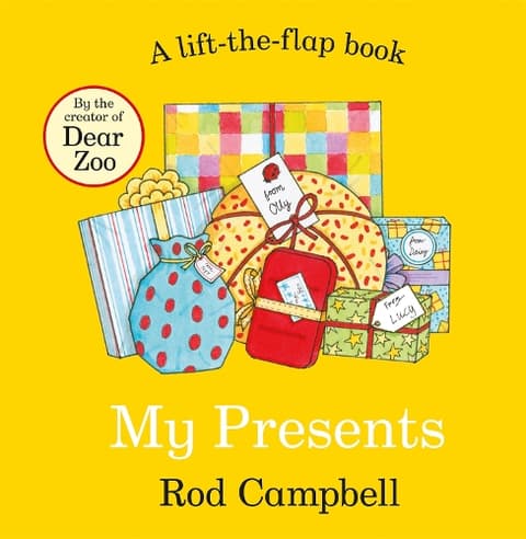 My Presents: A lift-the-flap book from the creator of Dear Zoo
