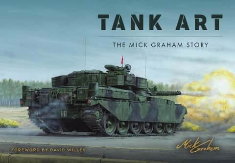 Tank Art: The Mick Graham Story