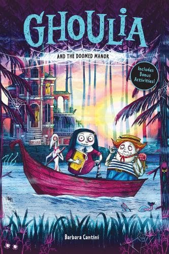 Ghoulia and the Doomed Manor (Book #4)